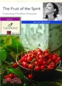 【三民網路書店】The Fruit of the Spirit ─ Cultivating Christlike Character 作者：Stuart Briscoe