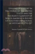 【三民網路書店】Episodes of History in the Stories of the United States and the Insurance Company of North America As Bound Up Together in National Achievement, 1792-