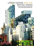 【三民網路書店】Urban Design and the British Urban Renaissance 作者：John Punter (EDT)