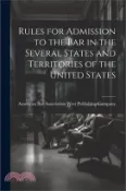 【三民網路書店】Rules for Admission to the Bar in the Several States and Territories of the United States 作者：American Bar Asso Publishing Company