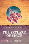 【三民網路書店】The Skylark of Space 作者：E E Smith