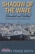 【三民網路書店】Shadow of the Wave-Stranded and Stalked 作者：Penny Pence Smith