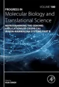 【天瓏網路書店】Reprogramming the Genome: Applications of Crispr-Cas in Non-Mammalian Systems Part B, 180